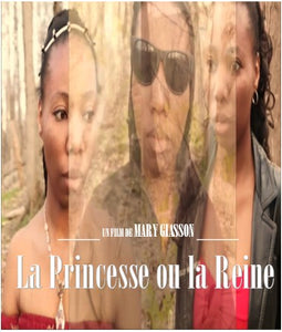 La Princesse ou La Reine